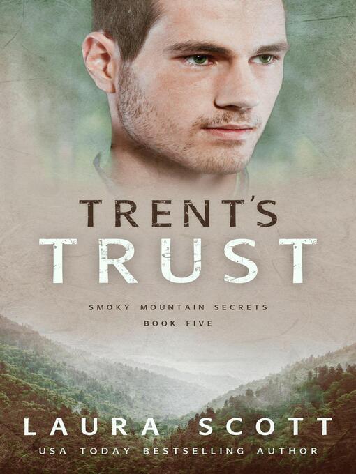 Title details for Trent's Trust by Laura Scott - Available